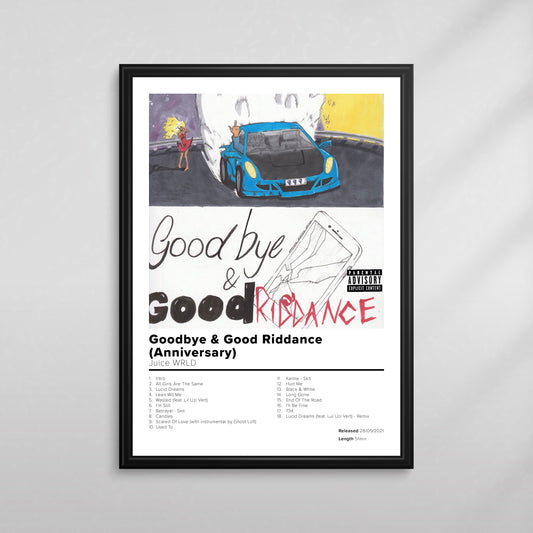 Goodbye & Good Riddance (Anniversary)